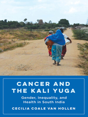 cover image of Cancer and the Kali Yuga
